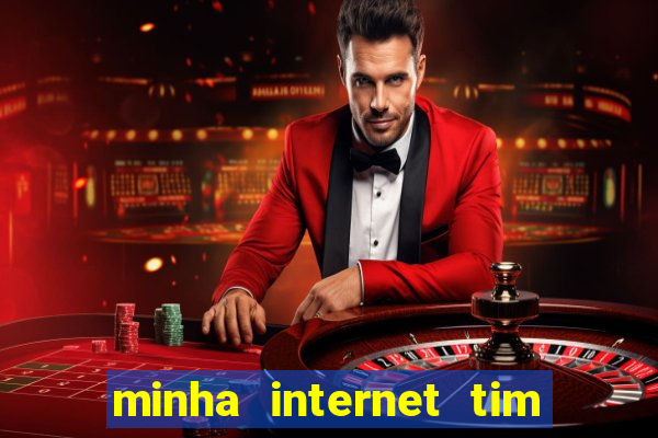 minha internet tim beta acabou como contratar mais